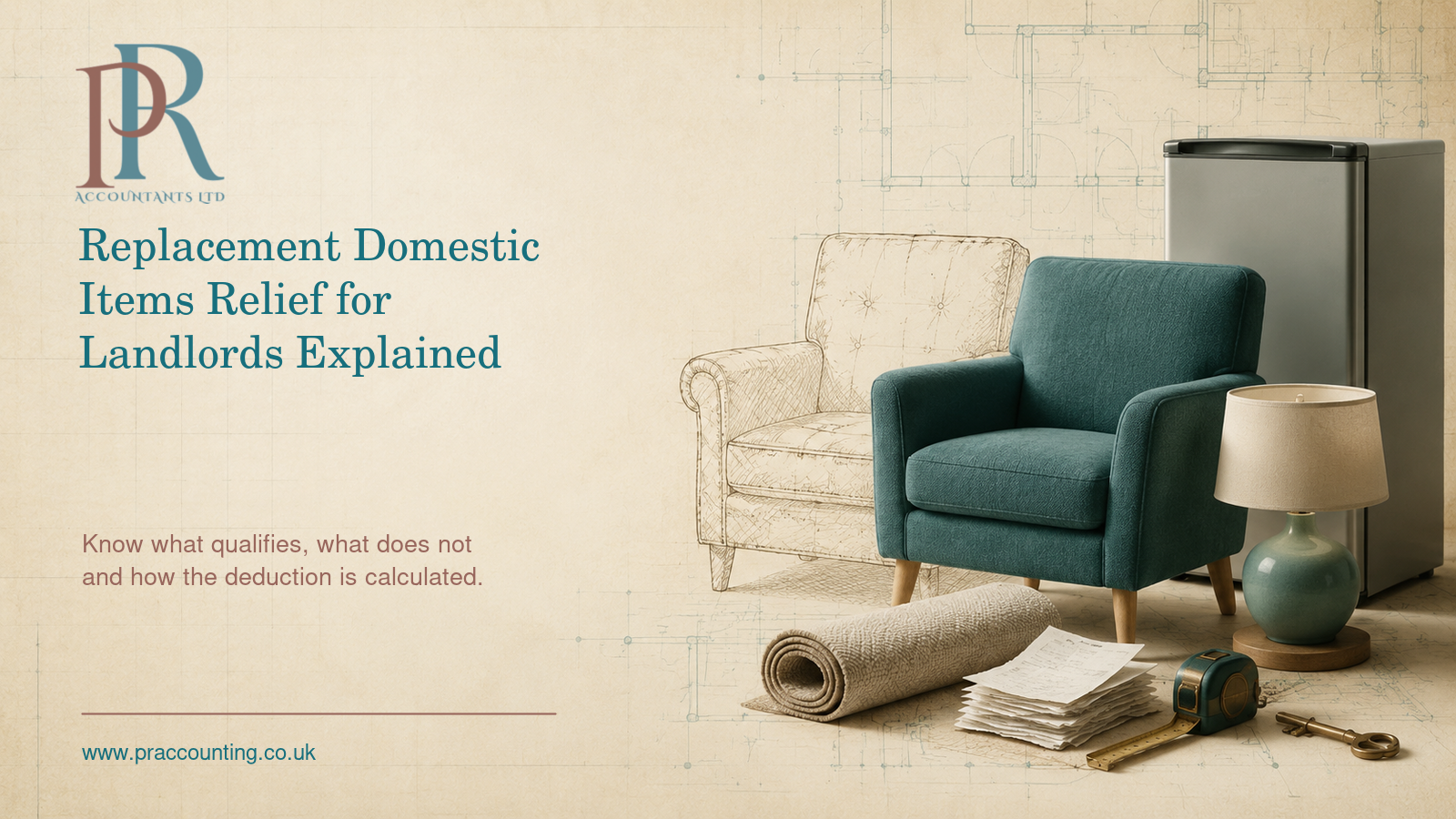 Replacement Domestic Items Relief for Landlords Explained